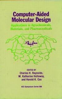 Enlarge image Cover: Computer-Aided Molecular Design - American Chemical Society