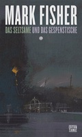 Cover: Das Seltsame und Gespenstische - edition TIAMAT