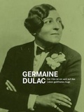 Cover: Germaine Dulac - SYNEMA Gesellschaft f&uuml;r Film und Medien
