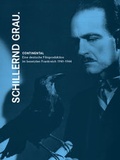 Cover: Schillernd grau. CONTINENTAL - Eine deutsche Filmproduktion im besetzten Frankreich 1941-1944 - SYNEMA Gesellschaft f&uuml;r Film und Medien