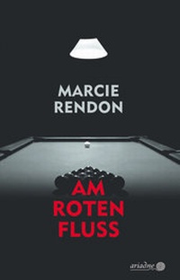 Abbildung von: Am roten Fluss - Argument Verlag mit Ariadne