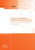Cover: Ingenieurmathematik kompetenzorientiert pr&uuml;fen - DUZ Verlags- und Medienhaus GmbH