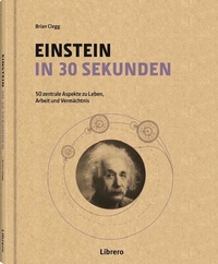 Abbildung von: Einstein in 30 Sekunden - Librero