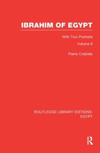Enlarge image Cover: Ibrahim of Egypt (RLE Egypt) - Routledge