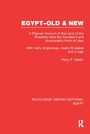 Cover: Egypt, Old and New (RLE Egypt) - Routledge