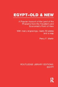 Enlarge image Cover: Egypt, Old and New (RLE Egypt) - Routledge