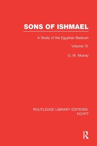 Enlarge image Cover: Sons of Ishmael (RLE Egypt) - Routledge