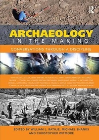 Enlarge image Cover: Archaeology in the Making - Routledge