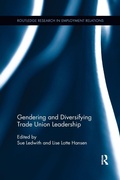 Cover: Gendering and Diversifying Trade Union Leadership - Routledge