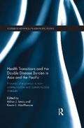 Cover: Health Transitions and the Double Disease Burden in Asia and the Pacific - Routledge