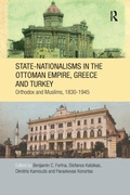 Cover: State-Nationalisms in the Ottoman Empire, Greece and Turkey - Routledge