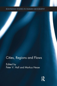 Enlarge image Cover: Cities, Regions and Flows - Routledge