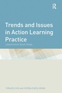 Cover: Trends and Issues in Action Learning Practice - Routledge