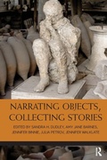 Cover: Narrating Objects, Collecting Stories - Routledge