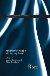 Enlarge image Cover: Parliamentary Roles in Modern Legislatures - Routledge