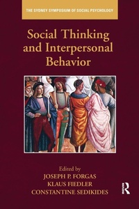 Enlarge image Cover: Social Thinking and Interpersonal Behavior - Psychology Press Ltd