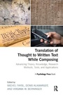 Cover: Translation of Thought to Written Text While Composing - Psychology Press Ltd