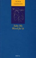 Cover: Take My Word for it - Anvil Press Poetry