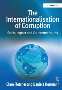 Enlarge image Cover: The Internationalisation of Corruption - Routledge