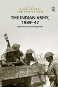 Cover: The Indian Army, 1939-47 - Routledge