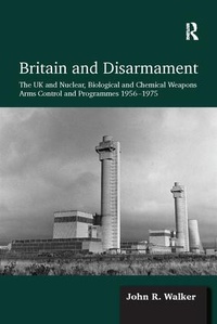 Enlarge image Cover: Britain and Disarmament - Routledge