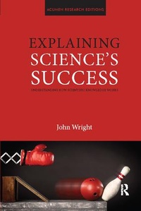 Enlarge image Cover: Explaining Science's Success - Routledge