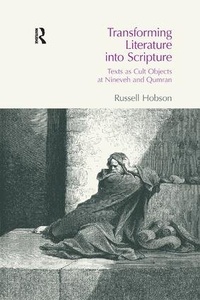 Enlarge image Cover: Transforming Literature into Scripture - Routledge