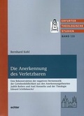 Cover: Die Anerkennung des Verletzbaren - Echter