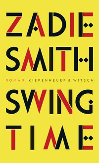 Abbildung von: Swing Time - Kiepenheuer & Witsch