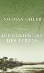 Cover: Die Gleichung des Lebens - Kiepenheuer & Witsch