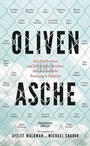 Bild: Oliven und Asche - Kiepenheuer & Witsch
