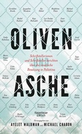 Cover: Oliven und Asche - Kiepenheuer & Witsch