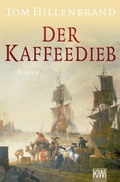 Cover: Der Kaffeedieb - Kiepenheuer & Witsch