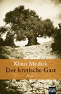 Cover: Der kretische Gast - Kiepenheuer & Witsch