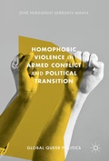Cover: Homophobic Violence in Armed Conflict and Political Transition - Palgrave Macmillan