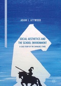 Cover: Social Aesthetics and the School Environment - Palgrave Macmillan