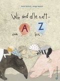 Cover: Wir sind alle nett - von A bis Z - Jungbrunnen