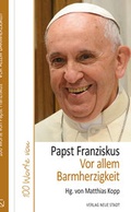 Cover: Vor allem Barmherzigkeit - Neue Stadt