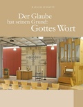 Cover: Der Glaube hat seinen Grund: Gottes Wort - Books on Demand