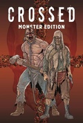 Cover: Crossed Monster-Edition - Panini Verlags GmbH