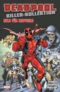 Cover: Deadpool Killer-Kollektion - Panini Verlags GmbH