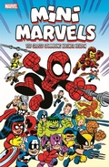 Cover: Mini Marvels: Die gro&szlig;e Sammlung kleiner Helden - Panini Verlags GmbH