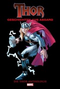Cover: Thor Anthologie: Geschichten aus Asgard - Panini Verlags GmbH