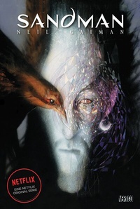 Abbildung von: Sandman Deluxe - Die Graphic Novel zur Netflix-Serie - Panini Verlags GmbH