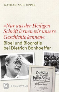Abbildung von: "Nur aus der heiligen Schrift lernen wir unsere Geschichte kennen" - Matthias-Grünewald