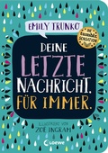 Cover: Deine letzte Nachricht. F&uuml;r immer. - Loewe