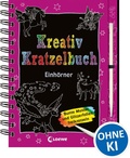 Cover: Kreativ-Kratzelbuch: Einh&ouml;rner - Loewe