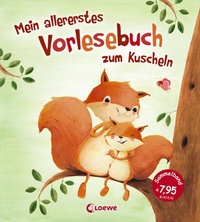 Abbildung von: Mein allererstes Vorlesebuch zum Kuscheln - Loewe