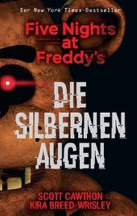 Abbildung von: Five Nights at Freddy's: Die silbernen Augen - Panini Verlags GmbH
