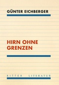 Cover: Hirn ohne Grenzen - Ritter Klagenfurt